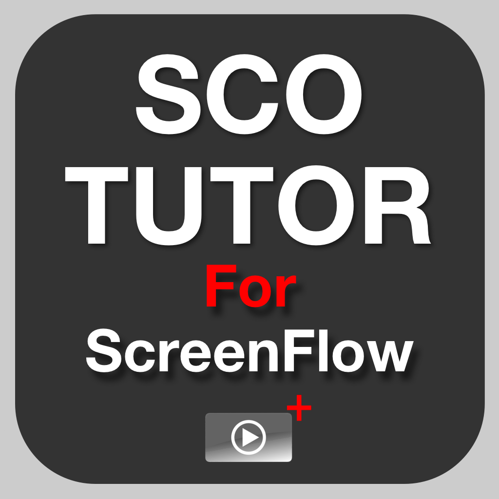 SCOtutor for ScreenFlow