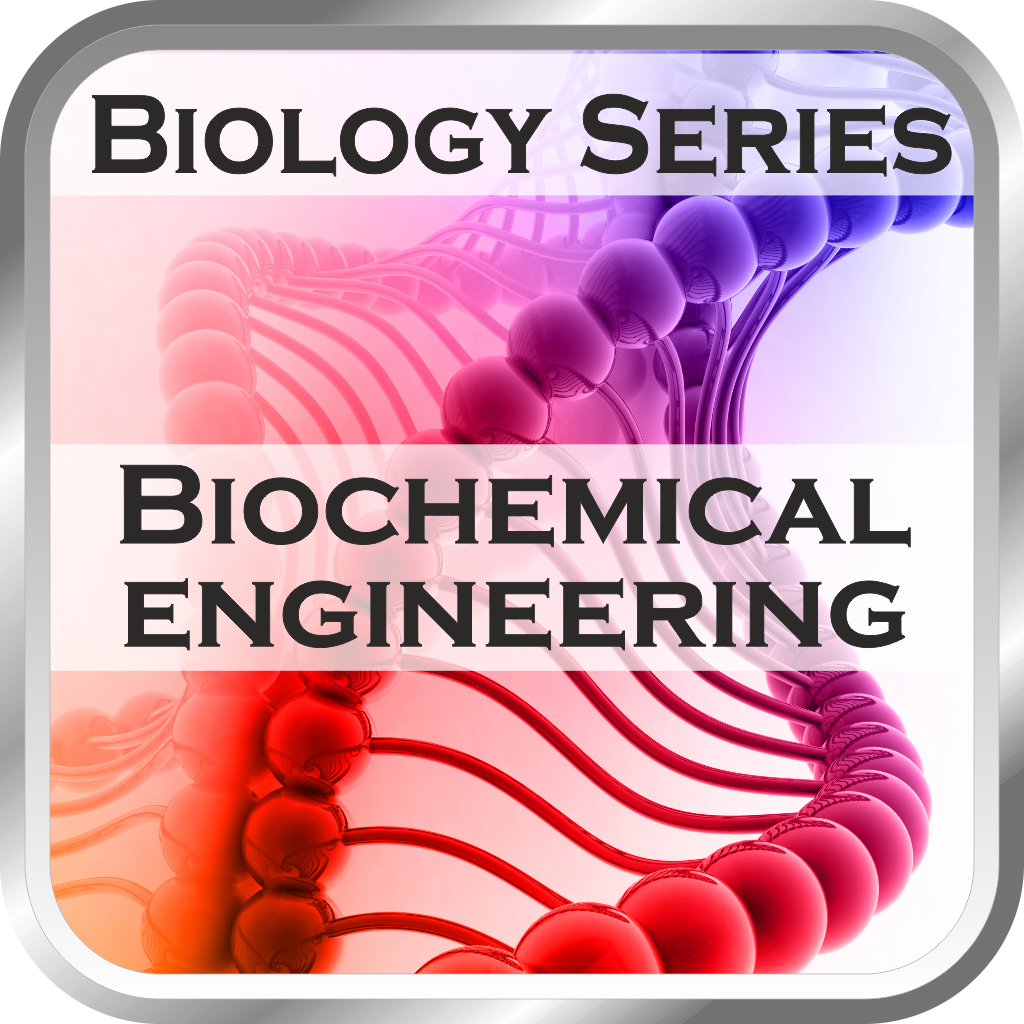 BiologySeries : Biochemical Engineering