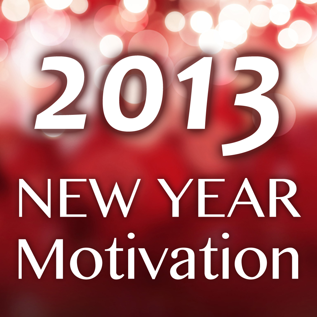 New Year Motivation 2013