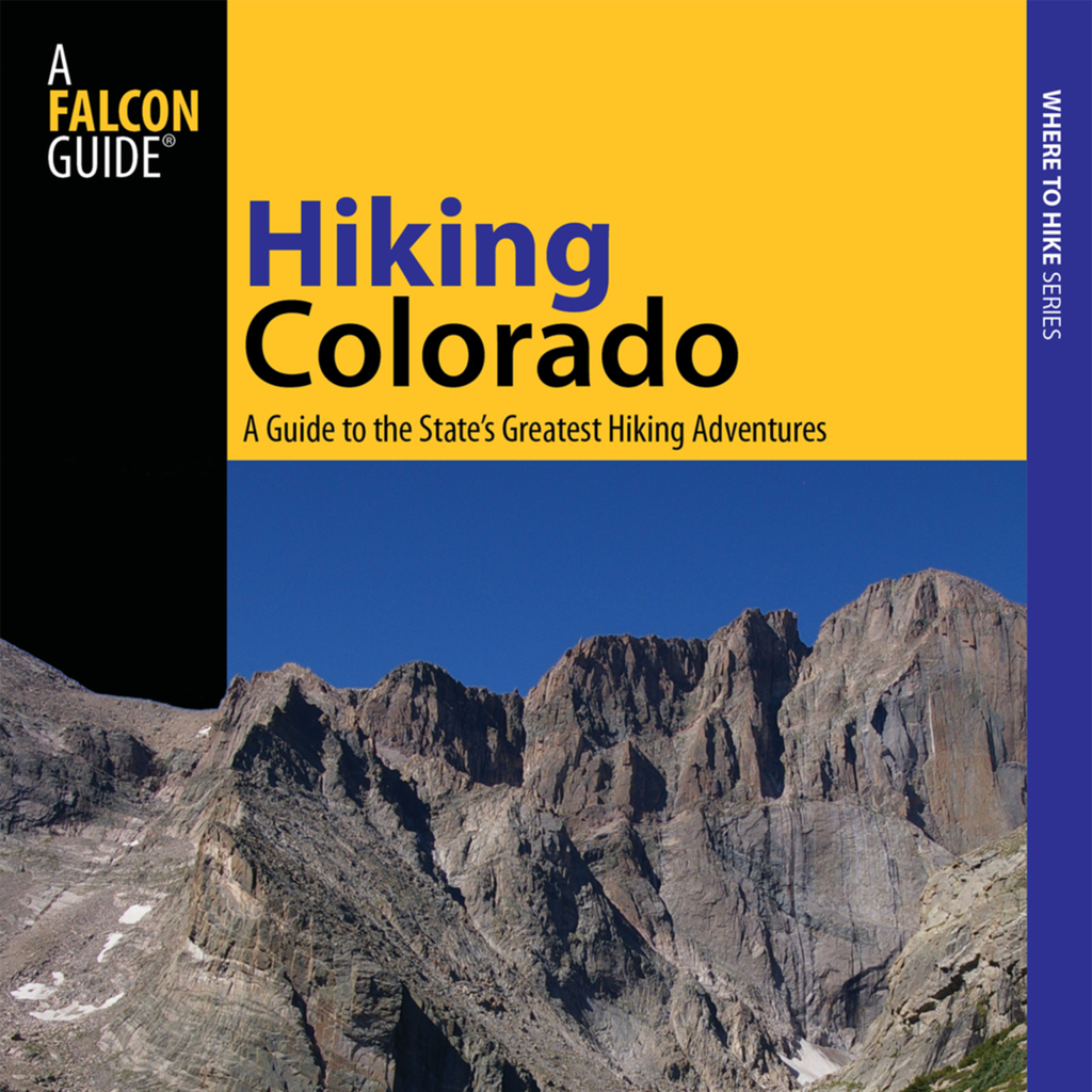Hiking Colorado - Official Interactive FalconGuide by Maryann Gaug