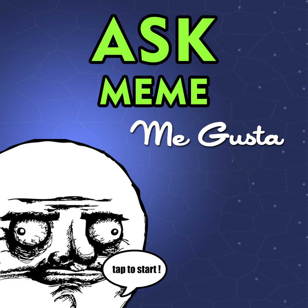 Ask Meme Me Gusta