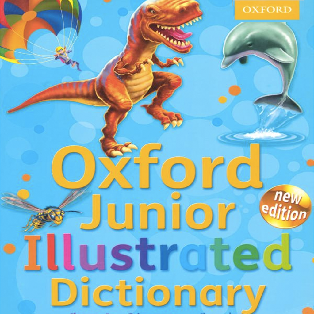 Junior Illustrated Dictionary: Oxford Junior Illustrated Dictionary 2014