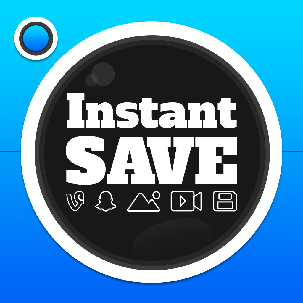 InstantSave for Instagram, Vine and SnapChat