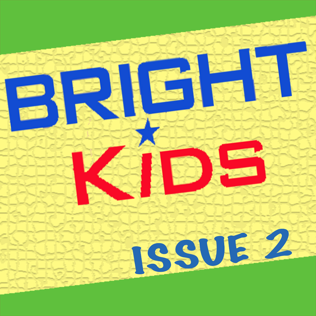 Bright Kids Magazine Issue 2