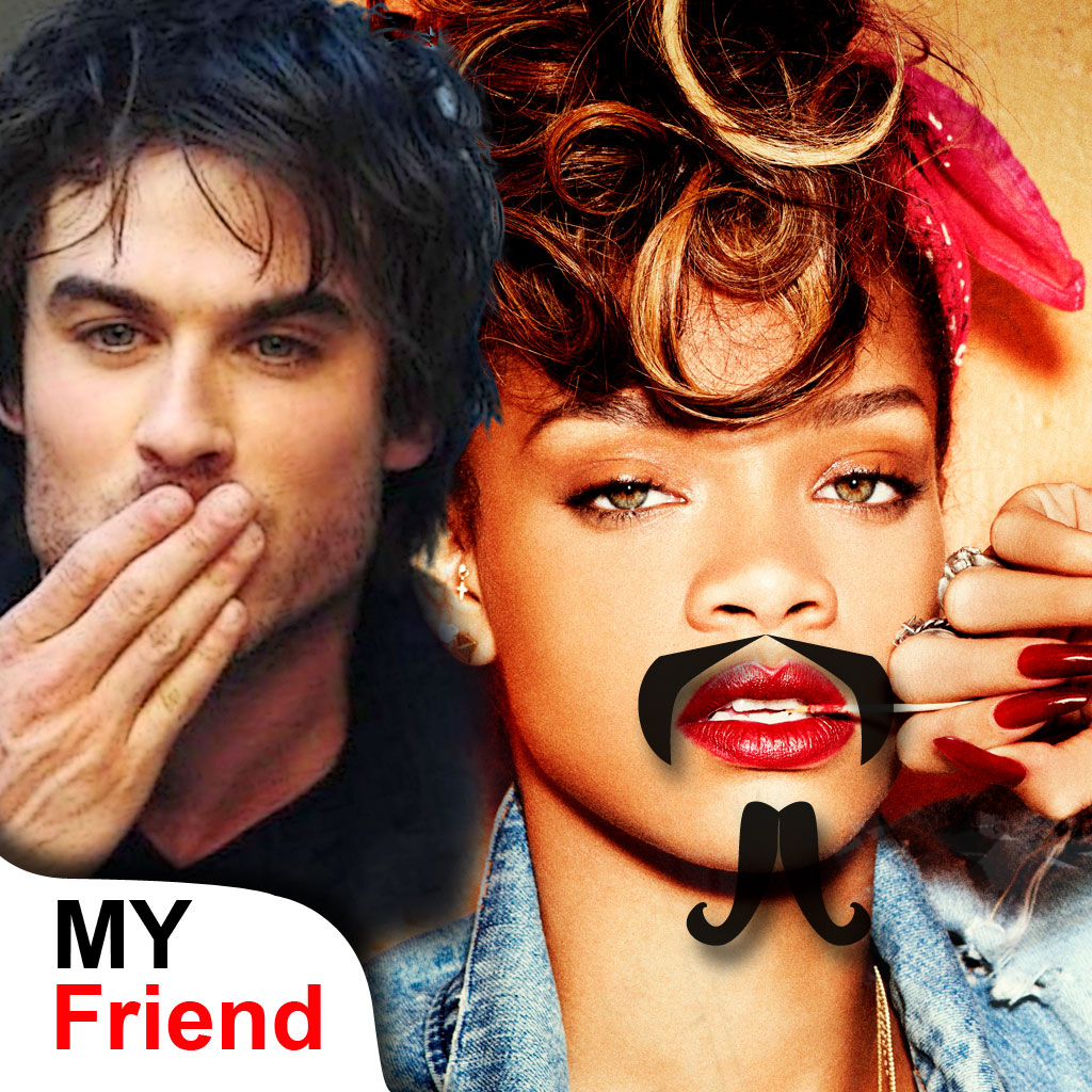 My Friend - Rihanna Edition