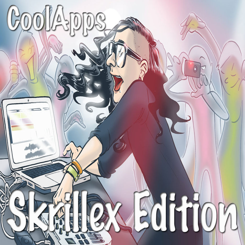 CoolApps - Skrillex Edition