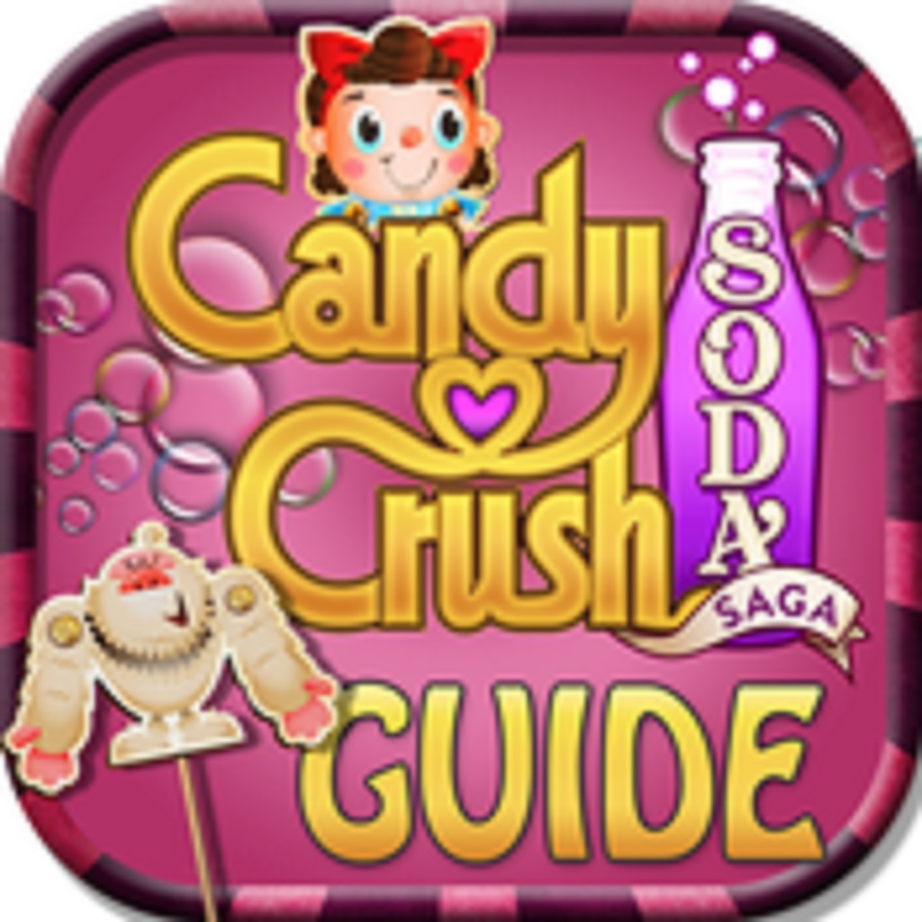 Guide & Video Tips for Candy Crush Soda Saga