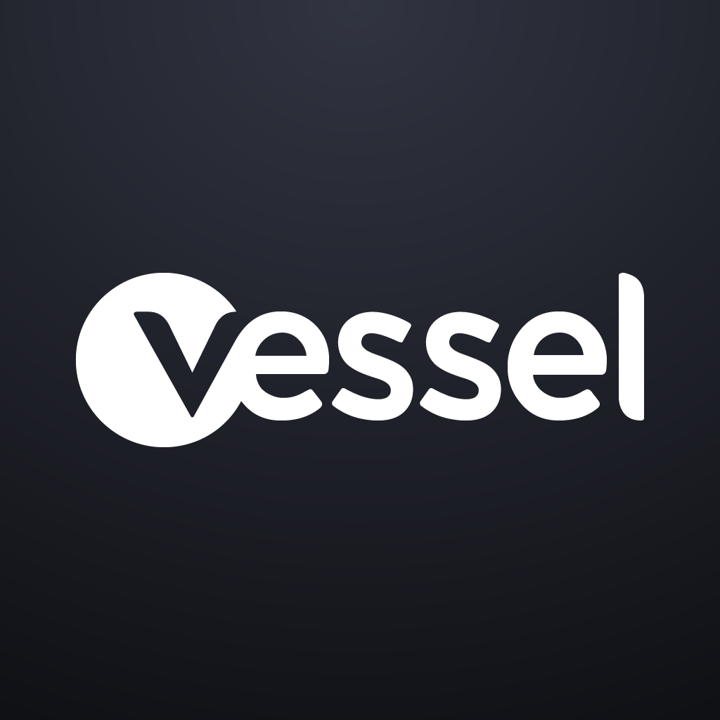 Vessel - Early Access to your favorite videos