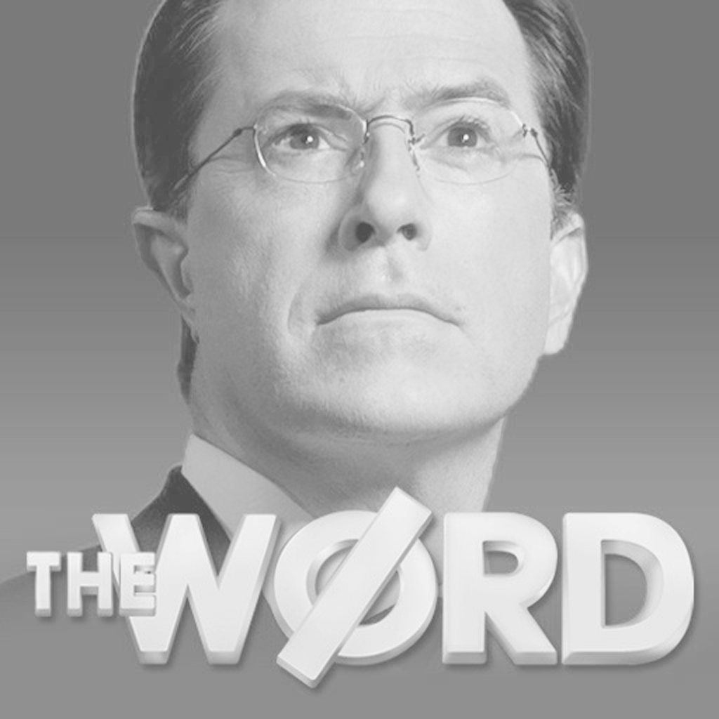 The Colbert Report’s The Word