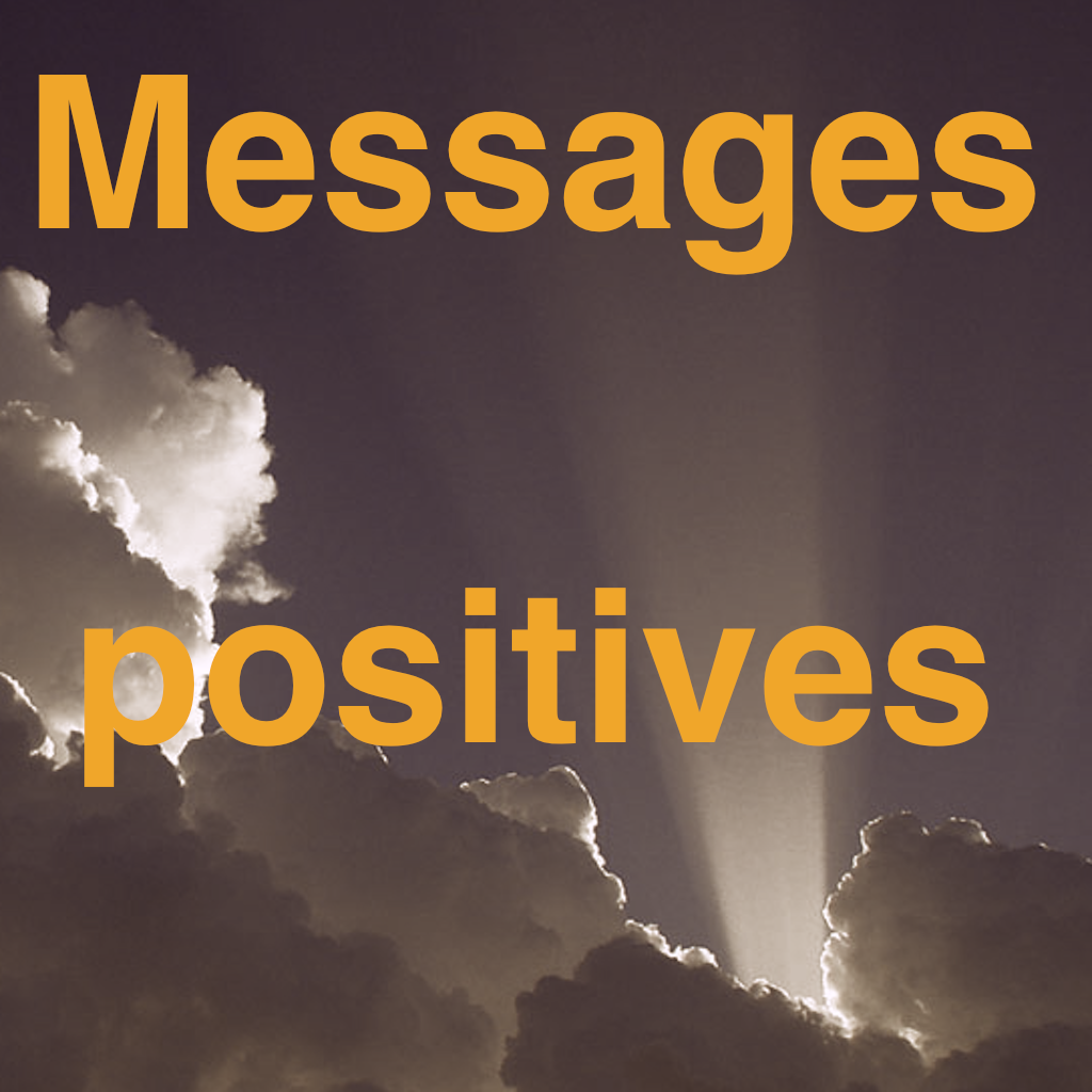 Messages positives