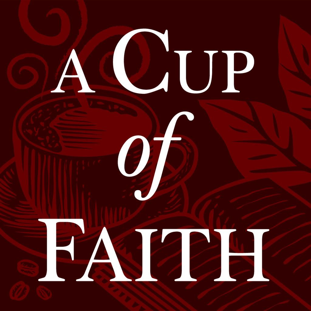A Cup of Faith