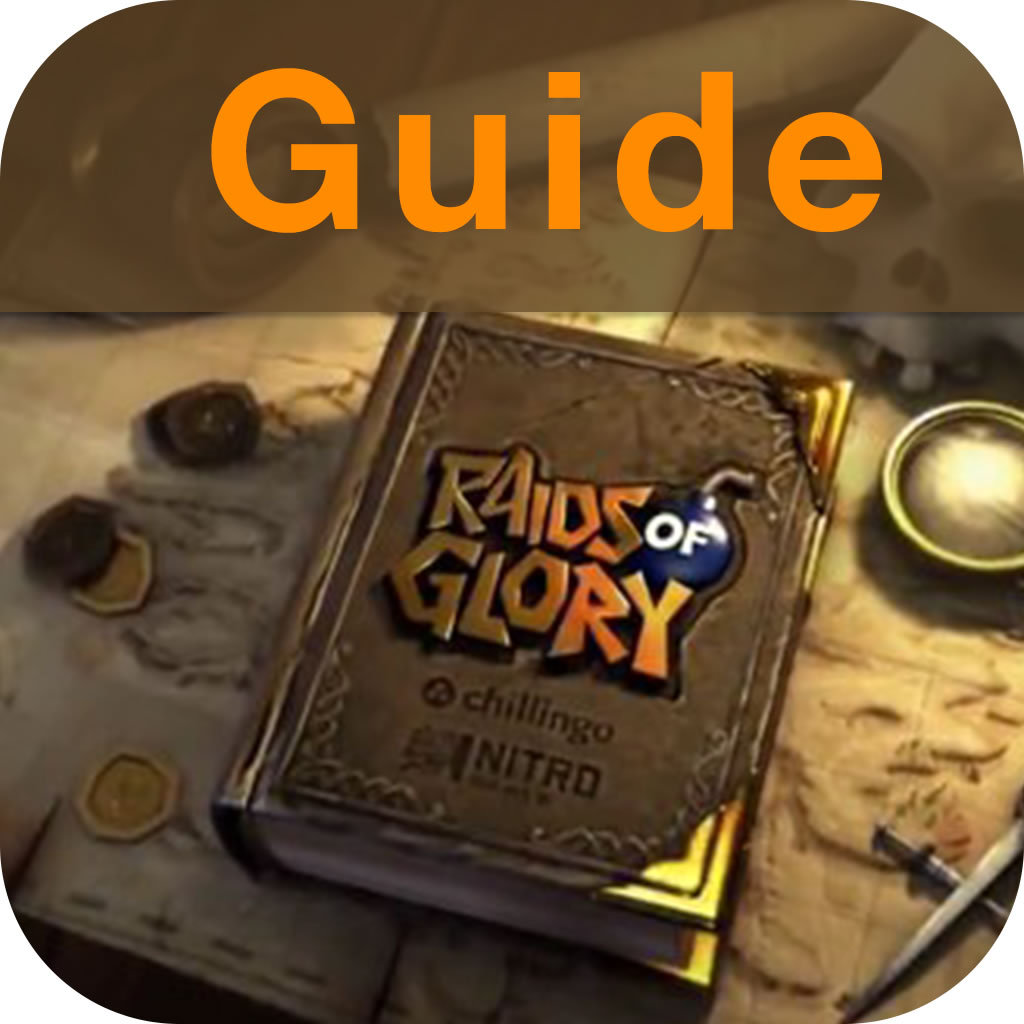 Guide for Raids of Glory - Best Strategy, Tricks & Tips