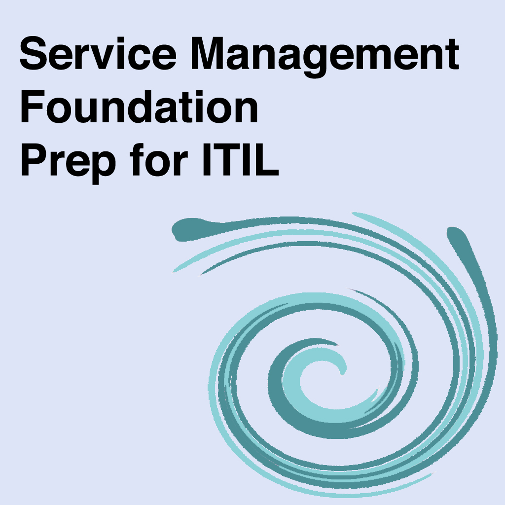 Foundation Exam Prep for ITIL