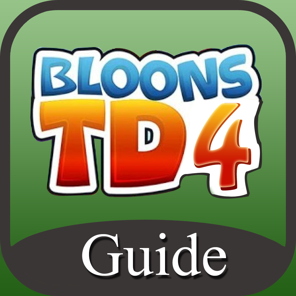 Full Guide for Bloons TD 4 icon