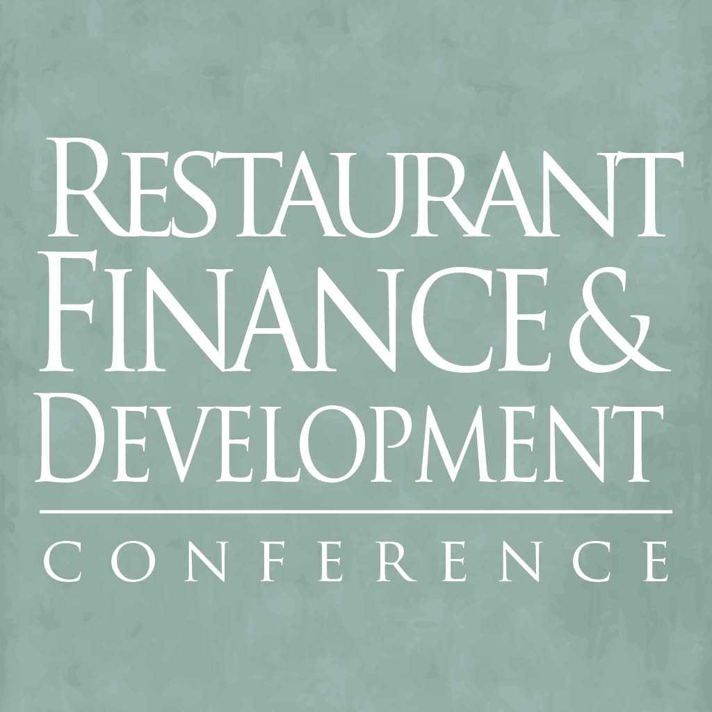 2013 Restaurant Finance & Development Conference