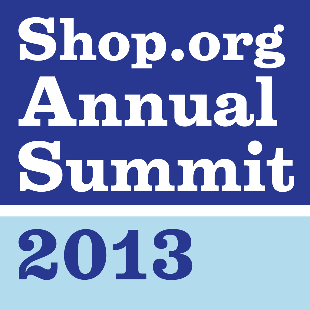 Shop.org Annual Summit 2013