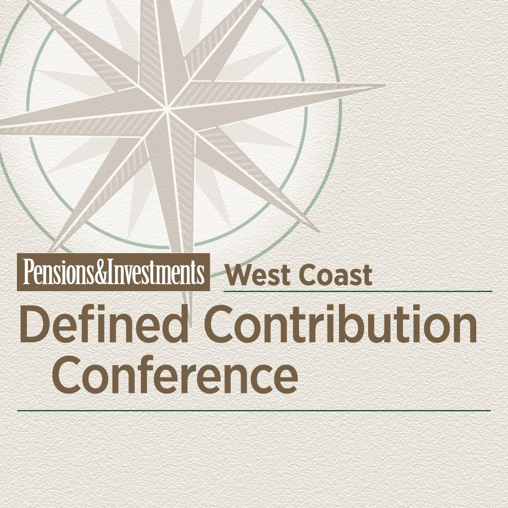 Pensions & Investments 2013 Defined Contribution Conference – West Coast