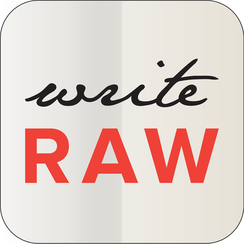 Write Raw - Daily inspiration to get - and keep - you writing. Meet an author: YOU. Inspiration to finally write it and empowerment to write on for creative writing. icon