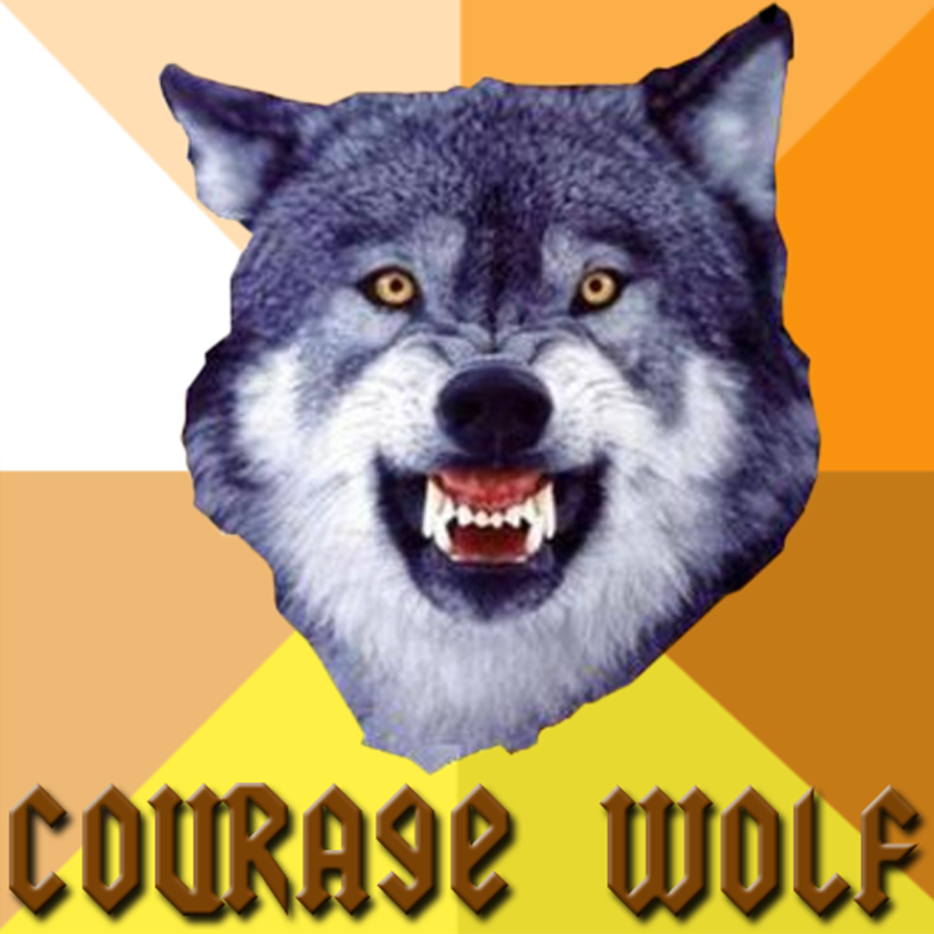 Courage Wolf meme