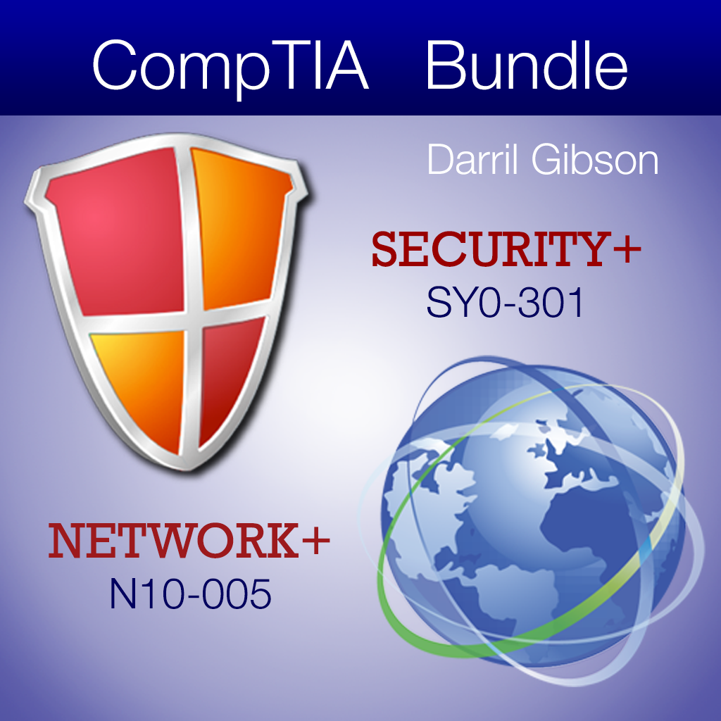 CompTIA Exam Prep Bundle: Security+ (SY0-301) and Network+ (N10-005)