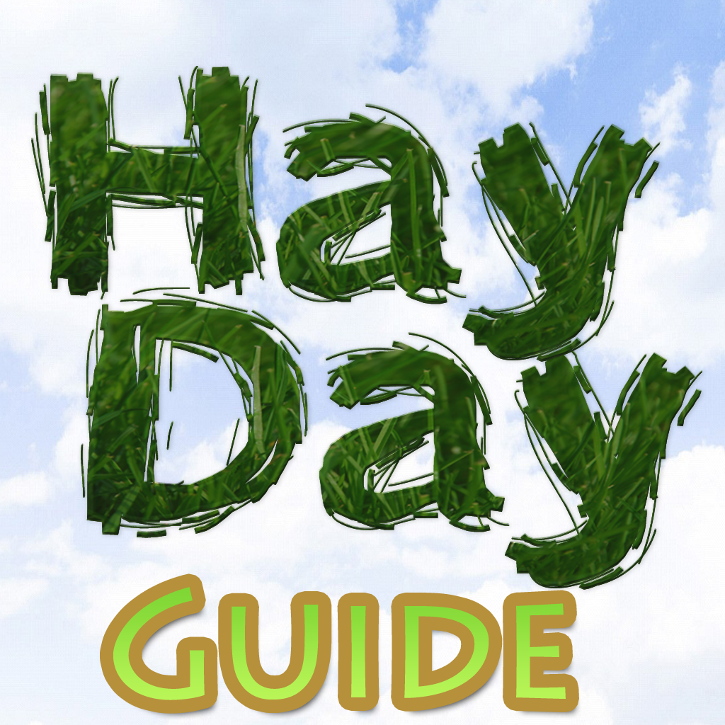Helper Guide 2014 for HayDay (Unofficial)