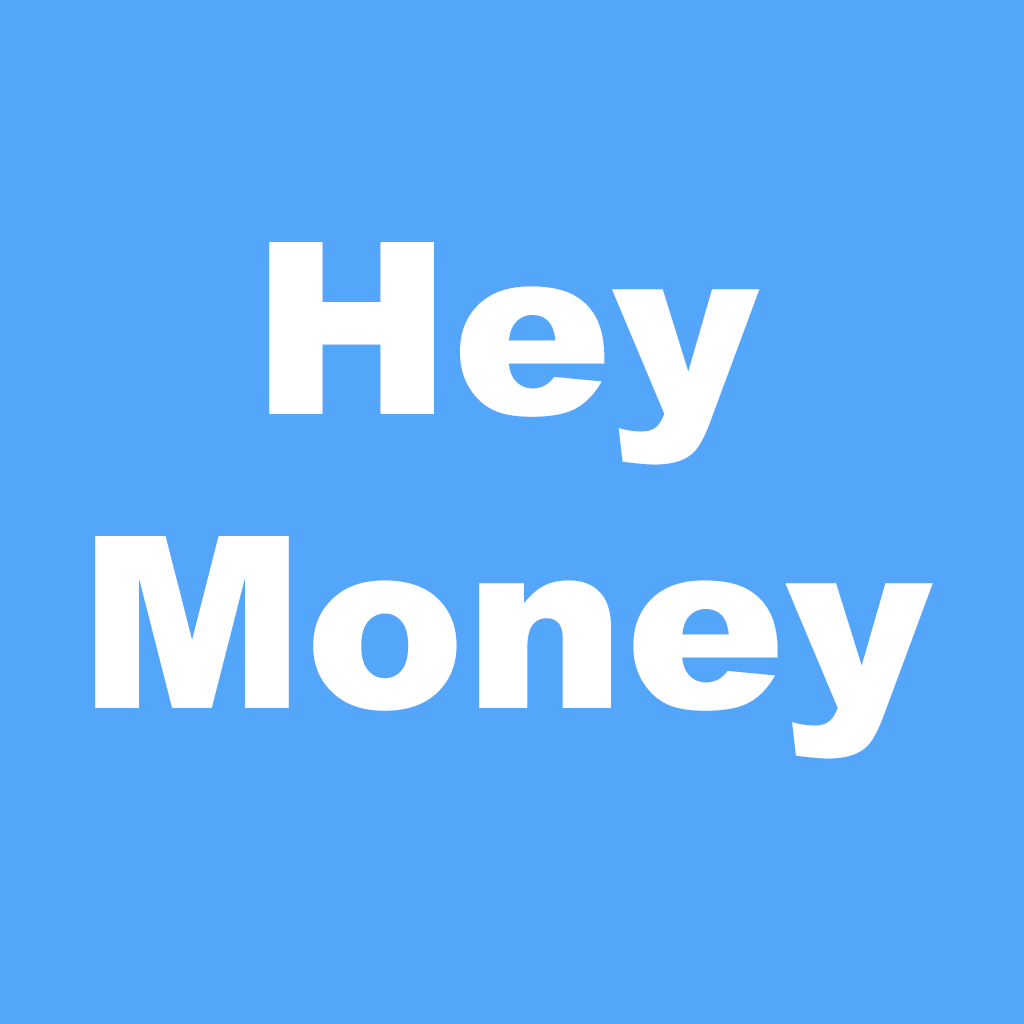 Hey Money
