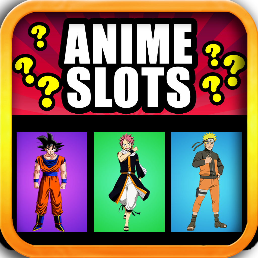 Free Anime Heroes Slot Machine: Spin it Naruto, Bleach, Dragon Ball, One Piece & Fairy Tail Ways