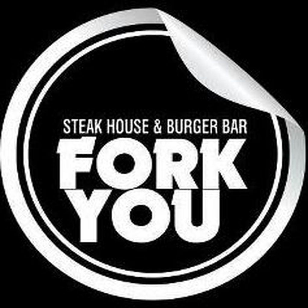 Fork You, Steak House& Burger Ba