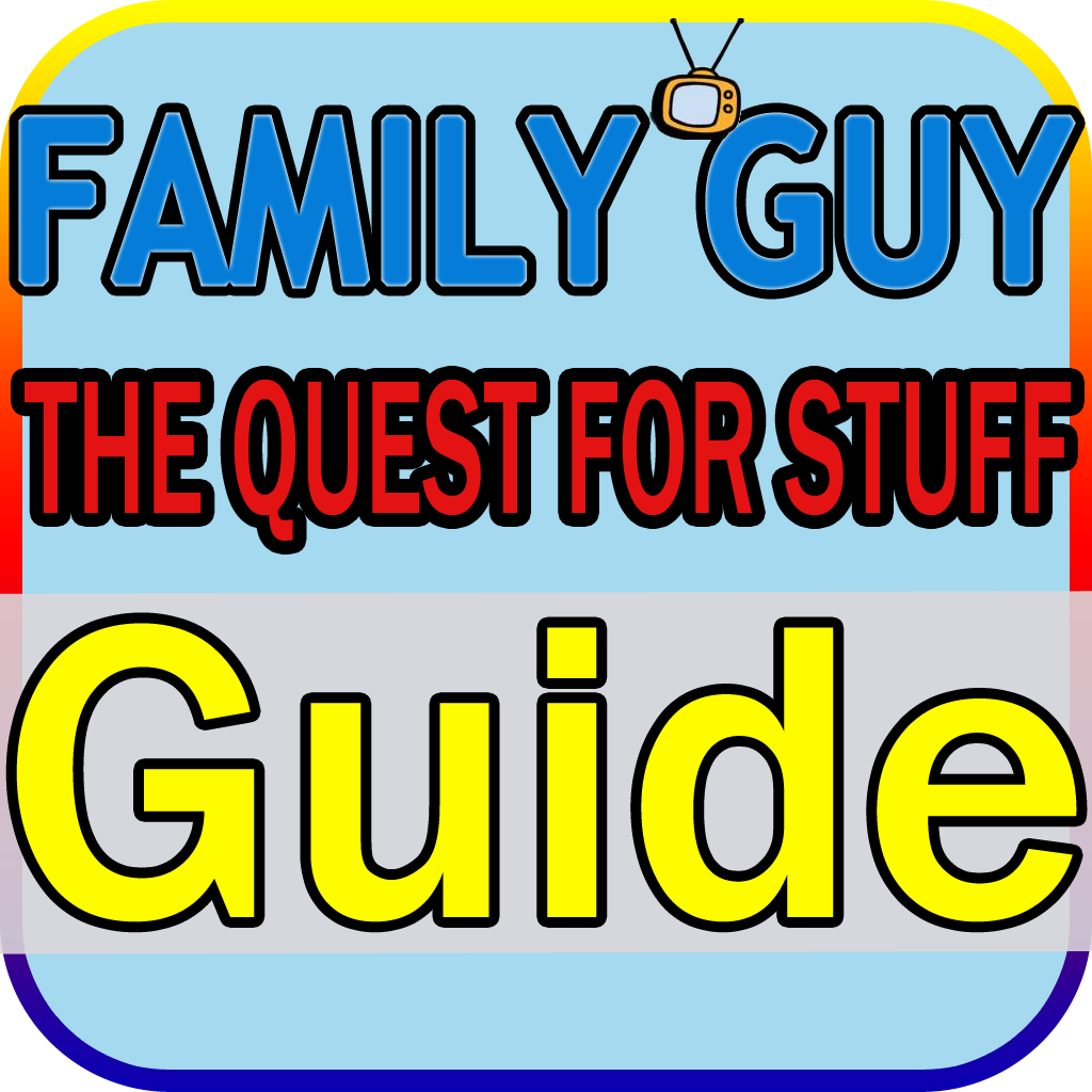 Guide for Family Guy The Quest for Stuff - Walkthrough for City Building, Districts, Actions, Wiki, Tips, Cheats, Strategy Videos and More!
