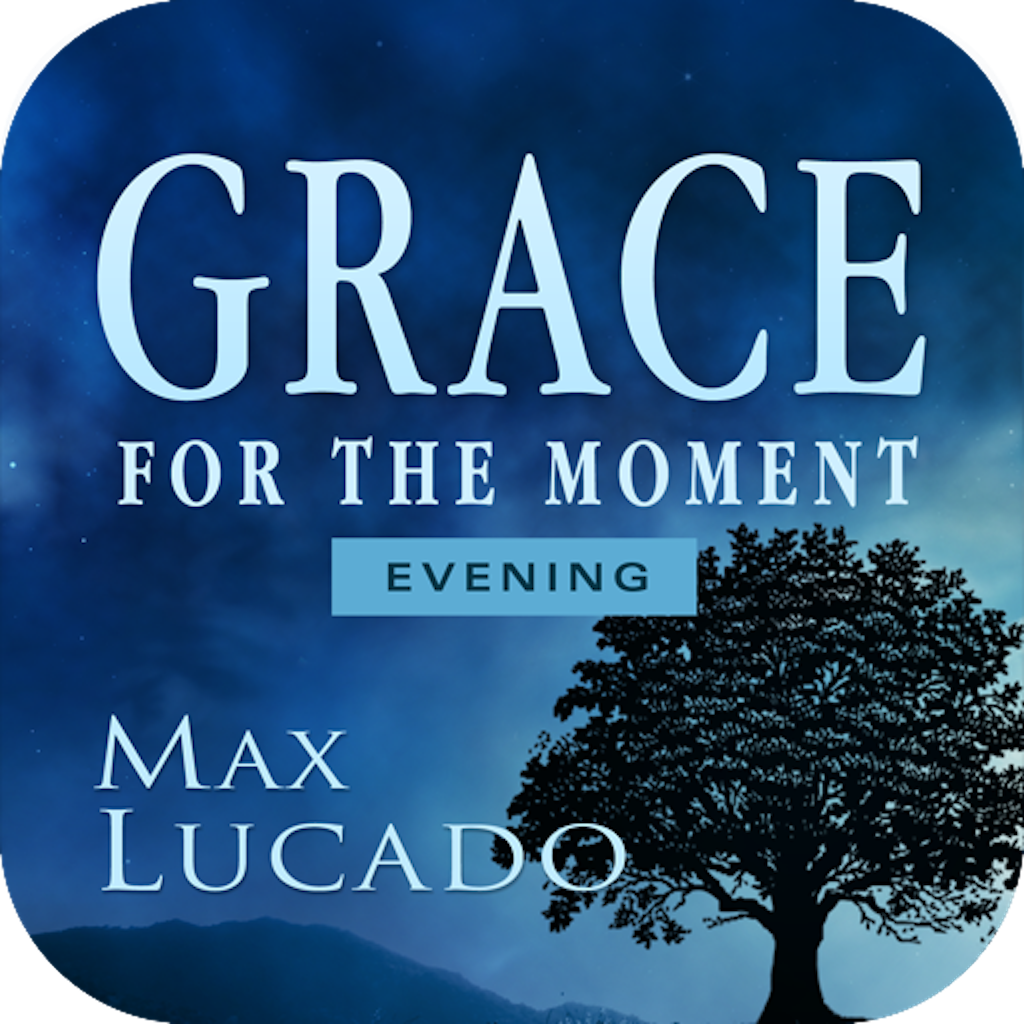 Grace for the Moment Evening Devotional by Max Lucado icon