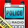 ***Police Scanner Radio is the best out there because it is FREE but gives you all of the same features as the paid radio apps