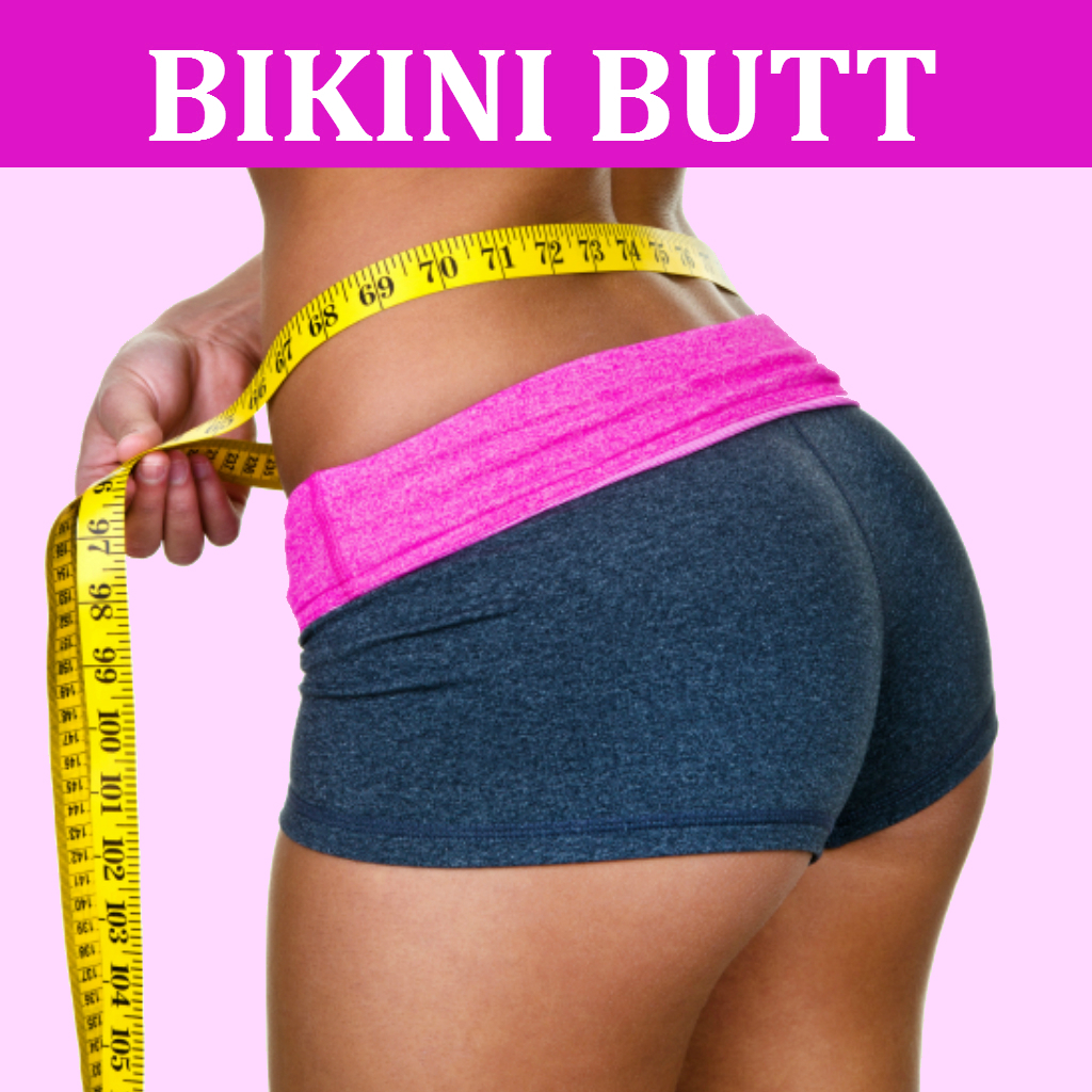 Bikini Butt – Tone Your Buttocks With Leg Lift Exercises and Get Sexiest Booty Like Brazilians – Only Best Lower Body Workouts by Fitness and Personal Trainer Egle Eller-Nabi