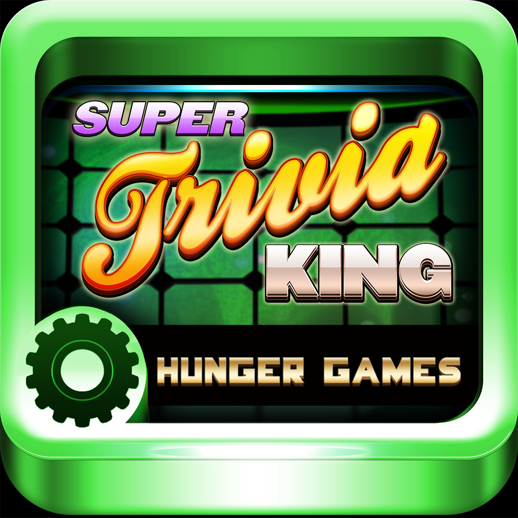 Super Trivia King Unoffical "Hunger Games Edition" Quiz Saga
