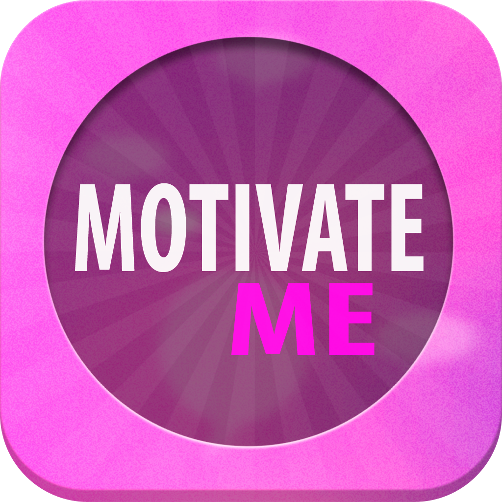 Motivate Me Every Day