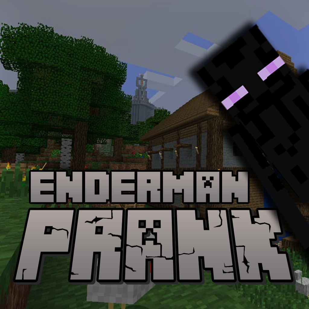 Enderman Prank for Minecraft