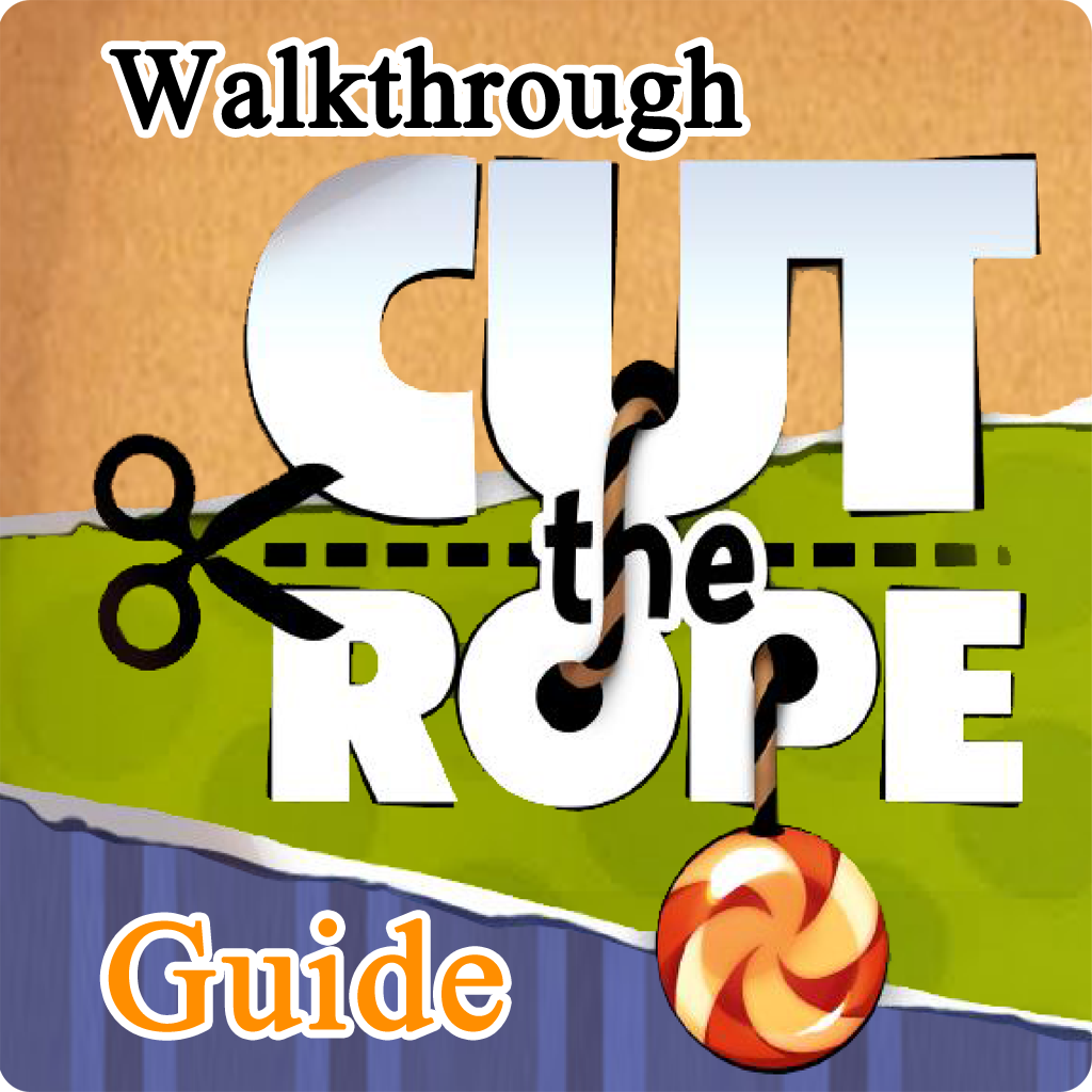 The Best Guide+Cheats for CUT THE ROPE - 2( Unofficial-2014) icon