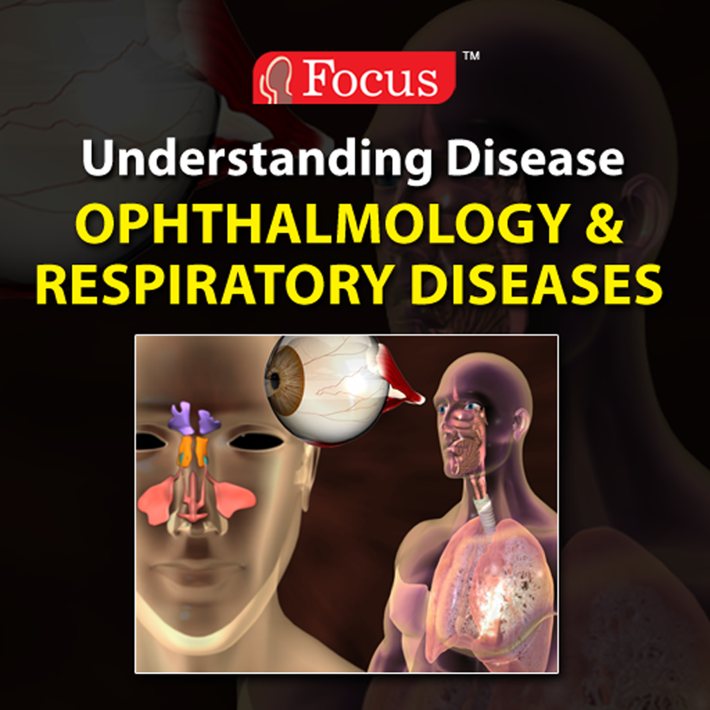 Ophthalmology & Respiratory Diseases (Understanding Disease series)
