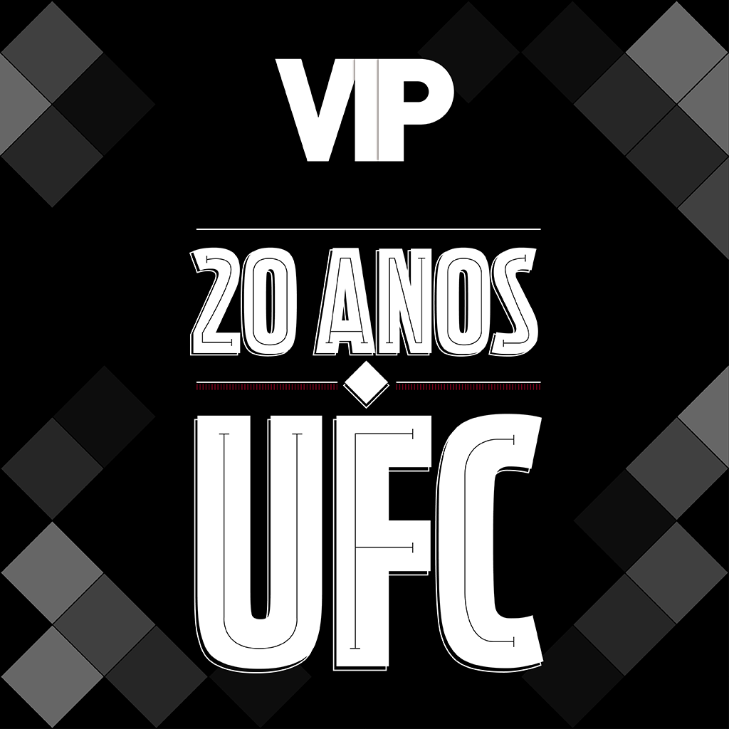 VIP – Edição 20 anos "UFC"