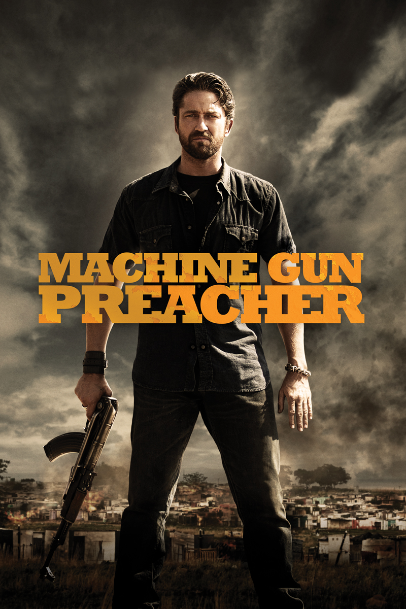 machine gun preacher machine gun preacher